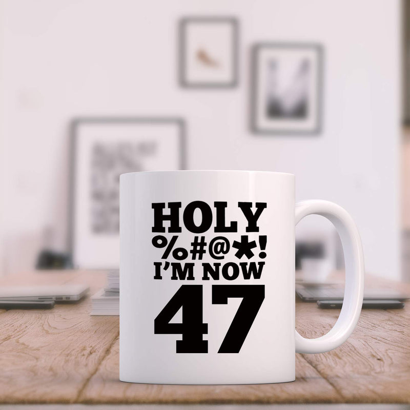 47th Birthday Gifts for Men - 1972 Birthday Gifts for Men, 47 Years Old Birthday Gifts Coffee Mug for Dad, Husband, Friend, Brother, Him, Colleague, Coworker, HOLY MUG - 11oz