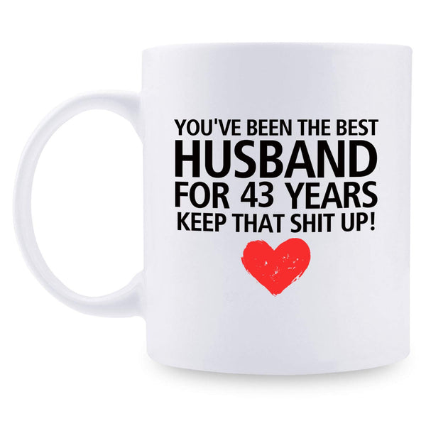 43rd Anniversary Gifts - 43rd Wedding Anniversary Gifts for Couple, 43 Year Anniversary Gifts 11oz Funny Coffee Mug for Husband, Hubby, Him, best husband