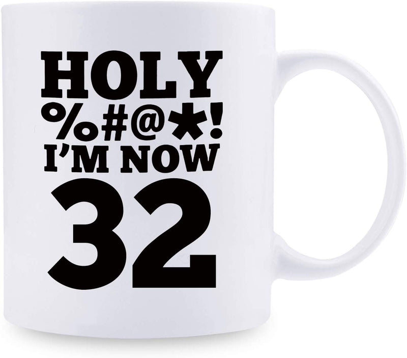 32nd Birthday Gifts for Men - 1987 Birthday Gifts for Men, 32 Years Old Birthday Gifts Coffee Mug for Dad, Husband, Friend, Brother, Him, Colleague, Coworker, HOLY MUG- 11oz