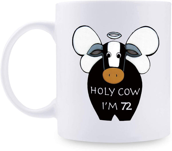 72nd Birthday Gifts for Men - 1947 Birthday Gifts for Men, 72 Years Old Birthday Gifts Coffee Mug for Dad, Husband, Friend, Brother, Him, Colleague, Coworker, HOLY COW MUG - 11oz