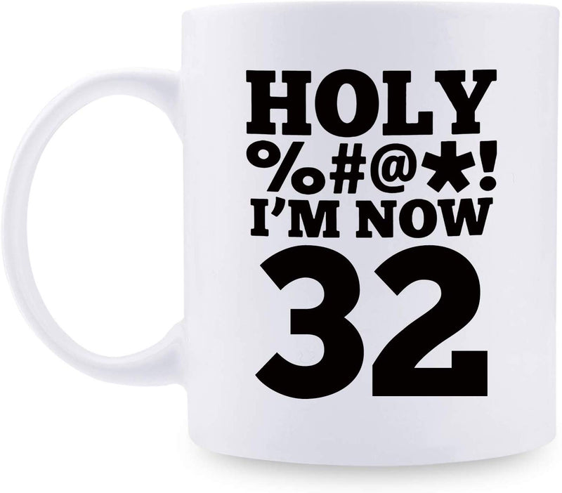 32nd Birthday Gifts for Men - 1987 Birthday Gifts for Men, 32 Years Old Birthday Gifts Coffee Mug for Dad, Husband, Friend, Brother, Him, Colleague, Coworker, HOLY MUG- 11oz