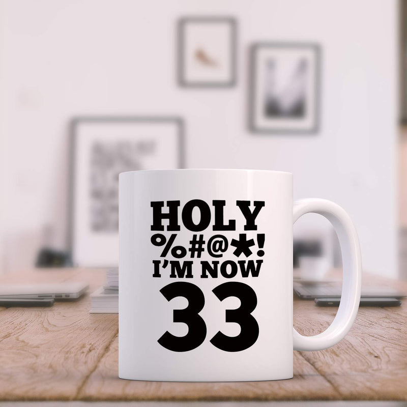 33rd Birthday Gifts for Men - 1986 Birthday Gifts for Men, 33 Years Old Birthday Gifts Coffee Mug for Dad, Husband, Friend, Brother, Him, Colleague, Coworker, HOLY MUG - 11oz
