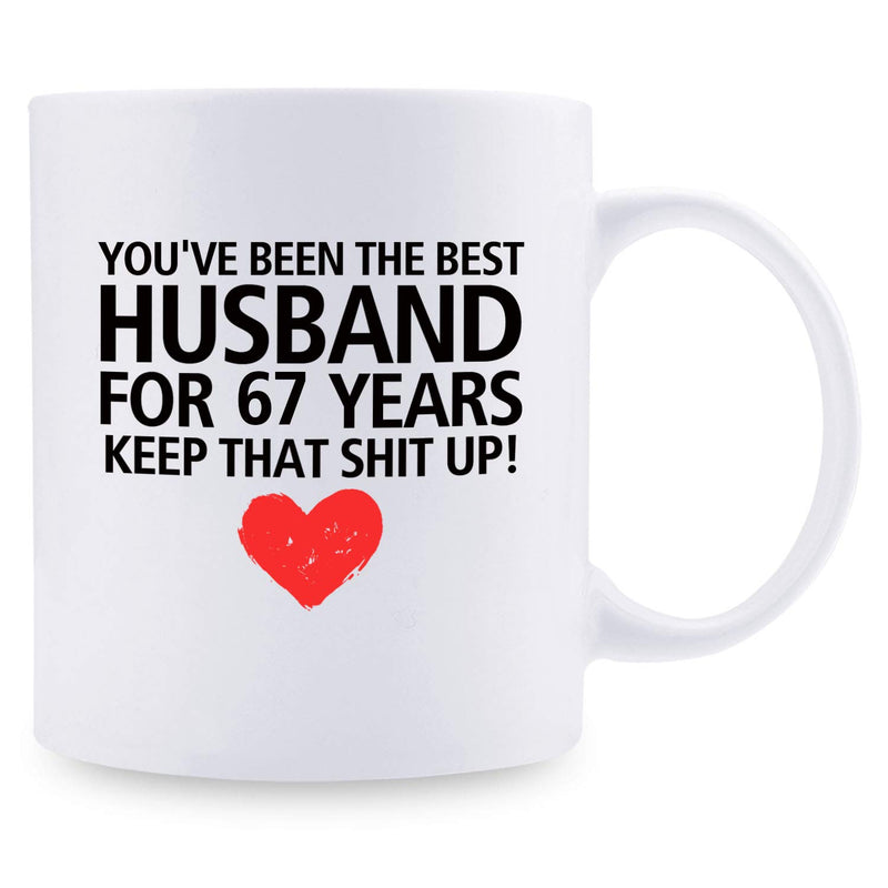 67th Anniversary Gifts - 67th Wedding Anniversary Gifts for Couple, 67 Year Anniversary Gifts 11oz Funny Coffee Mug for Husband, Hubby, Him, best husband