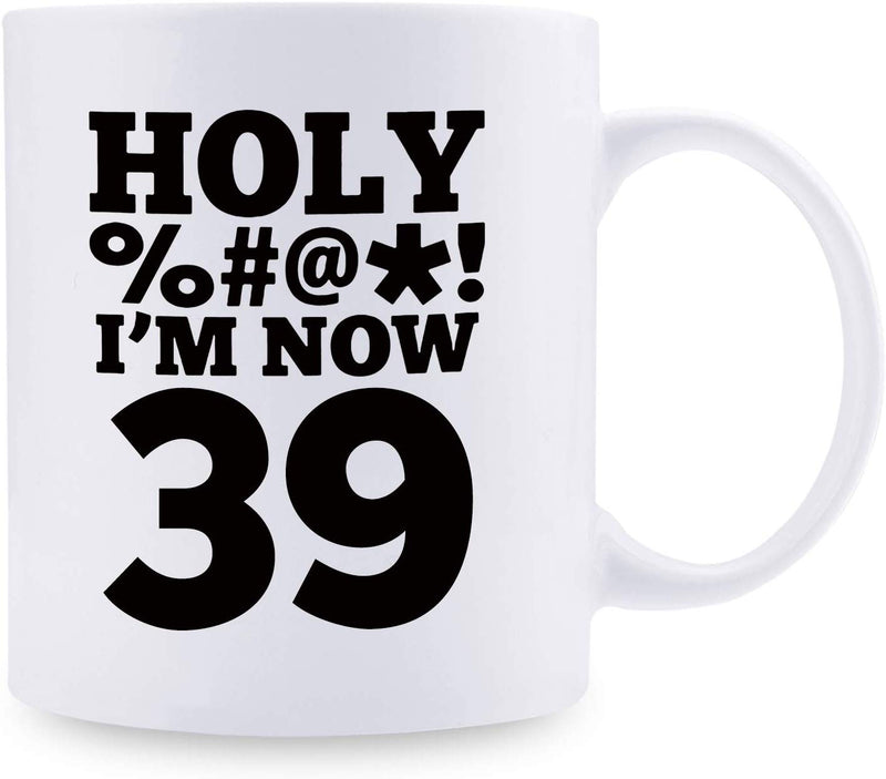 39th Birthday Gifts for Men - 1980 Birthday Gifts for Men, 39 Years Old Birthday Gifts Coffee Mug for Dad, Husband, Friend, Brother, Him, Colleague, Coworker, HOLY MUG - 11oz