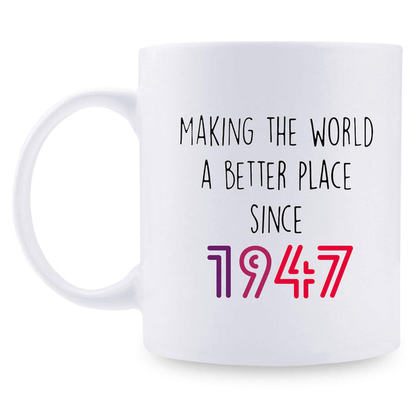 72nd Birthday Gifts for Men - 1947 Birthday Gifts for Men, 72 Years Old Birthday Gifts Coffee Mug for Dad, Husband, Friend, Brother, Him, Colleague, Coworker - 11oz