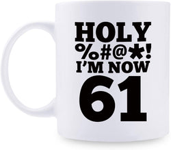 61st Birthday Gifts for Women - 1958 Birthday Gifts for Women, 61 Years Old Birthday Gifts Coffee Mug for Mom, Wife, Friend, Sister, Her, Colleague, Coworker, HOLY MUG - 11oz