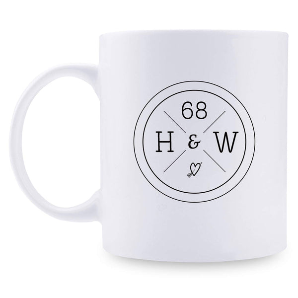 68th Anniversary Gifts - 68th Wedding Anniversary Gifts for Couple, 68 Year Anniversary Gifts 11oz Funny Coffee Mug for Couples, Husband, Hubby, Wife, Wifey, Her, Him, H&W